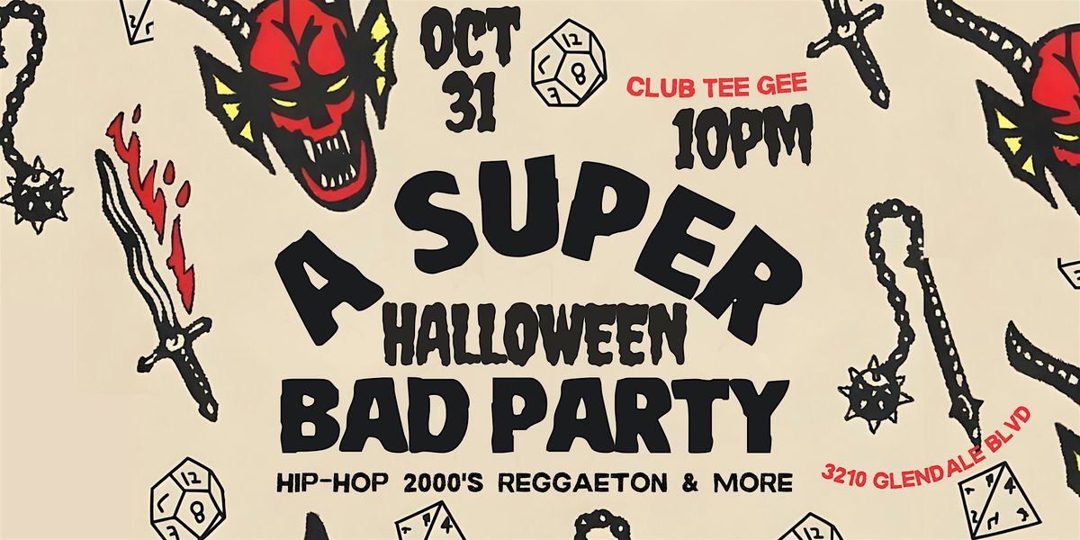 SUPER HALLOWEEN PARTY! 2000s, Hip-Hop, Reggaeton & More