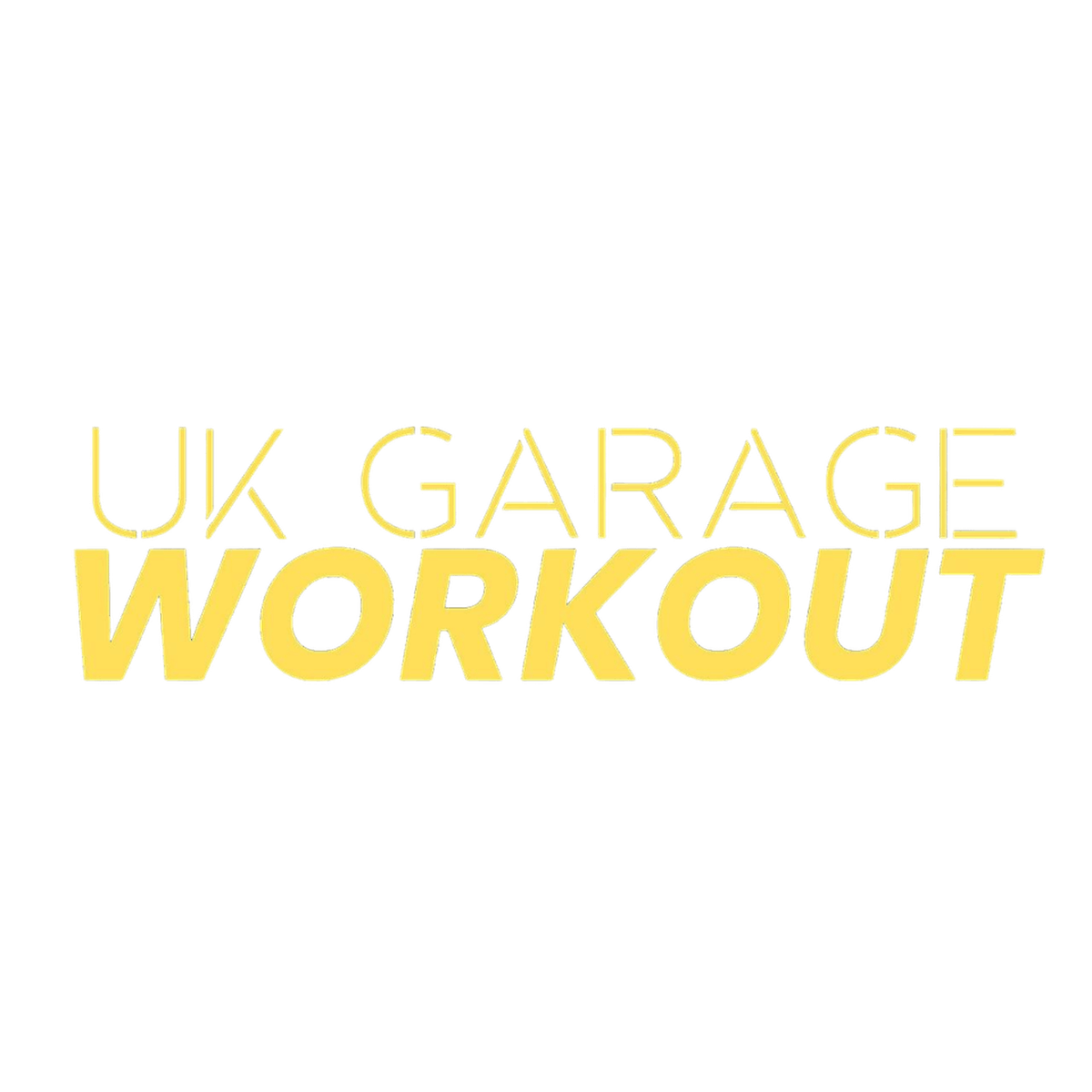 UK GARAGE WORKOUT