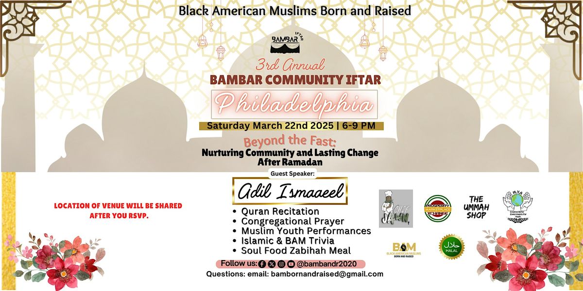 BAMBAR 3rd Annual Community Iftar - Philly