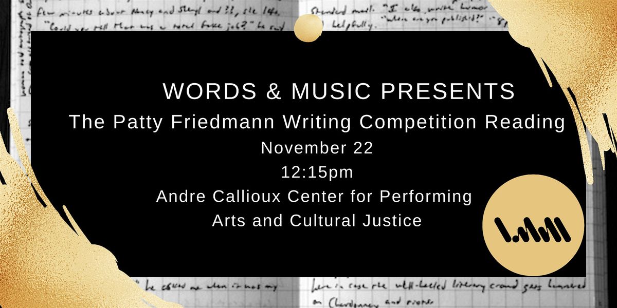 The Patty Friedmann Writing Competition Reading