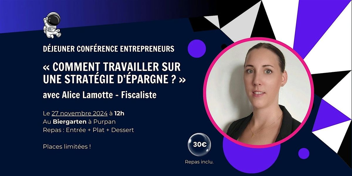 27\/11 - D\u00e9jeuner Conf\u00e9rence  Entrepreneur