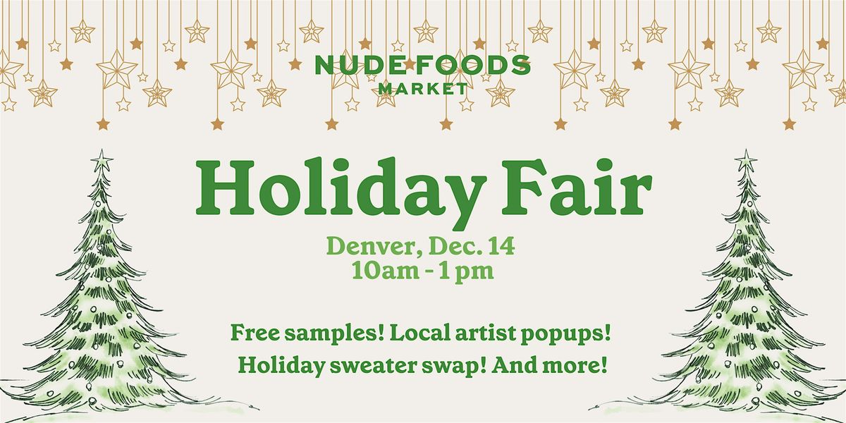 Nude Foods Denver Holiday Fair!