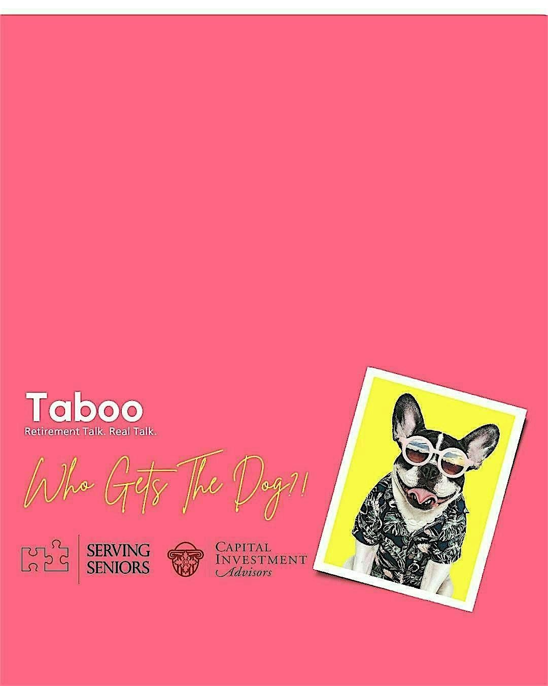 Taboo: Who Gets the Dog?!
