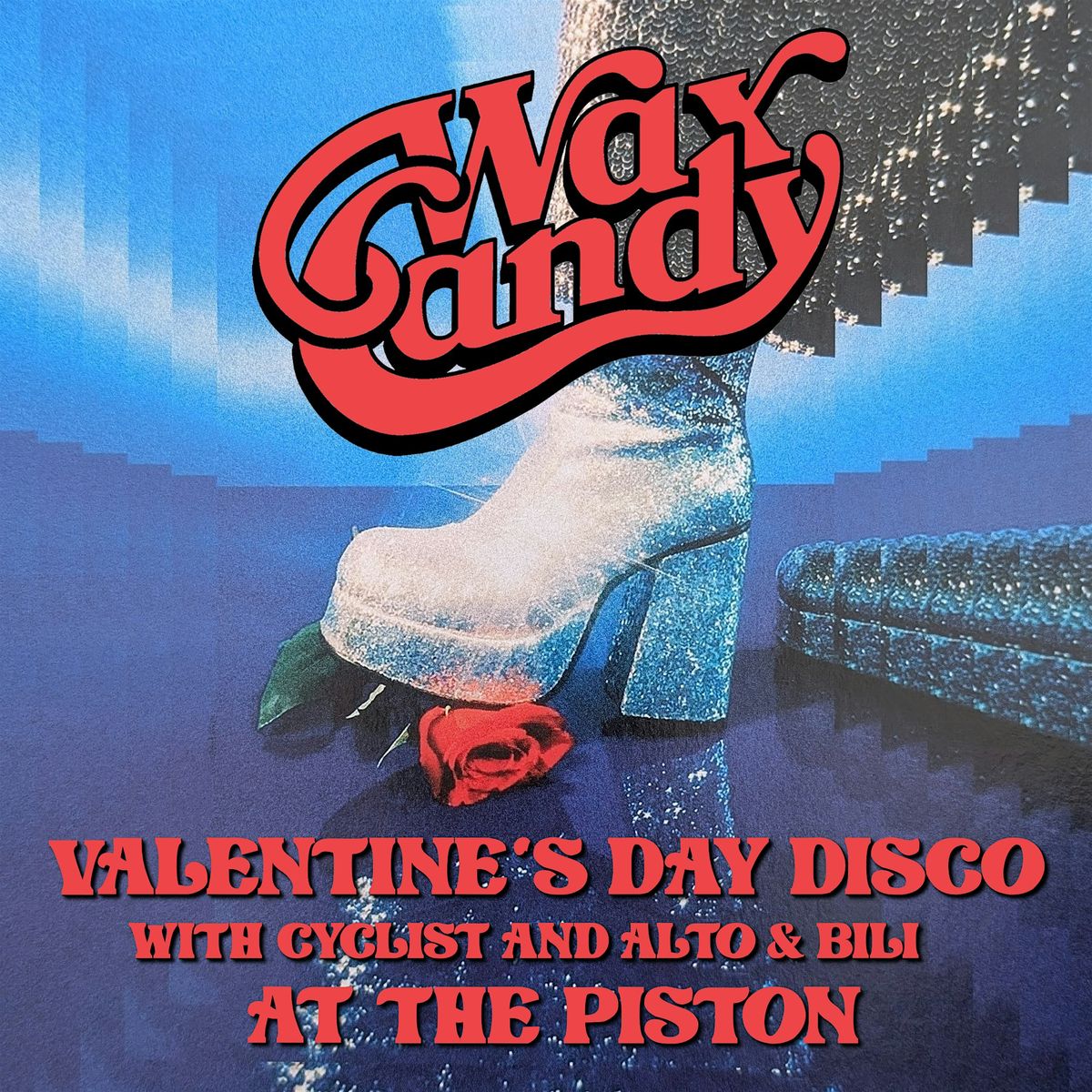 Wax Candy Valentine's Day Disco!