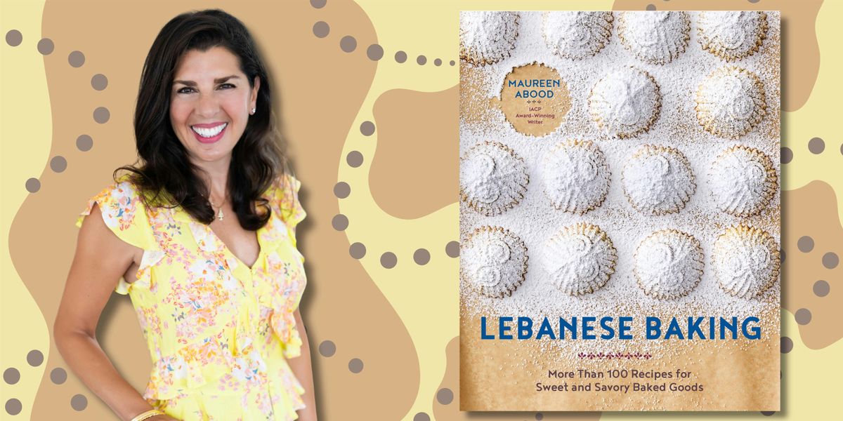 Author Talk: Maureen Abood on Lebanese Baking