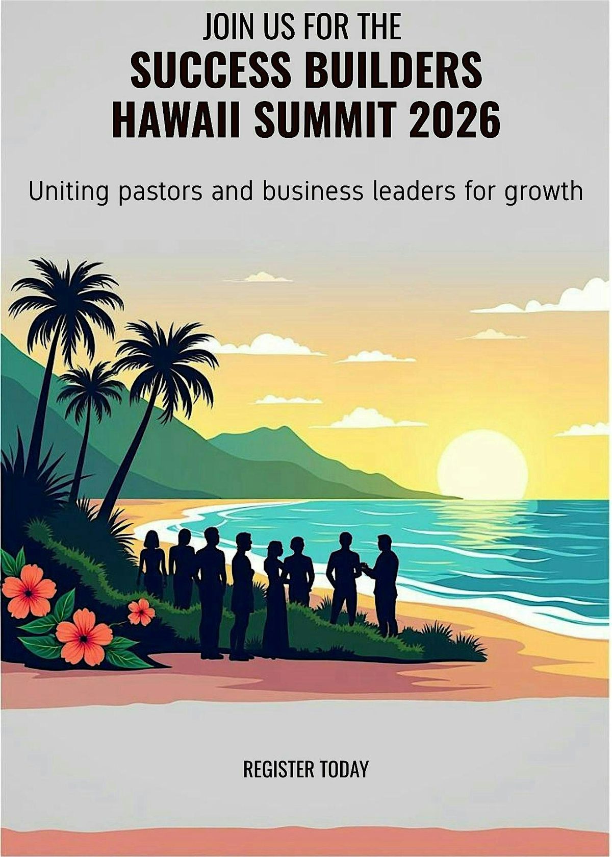 Success Builders Hawaii Summit