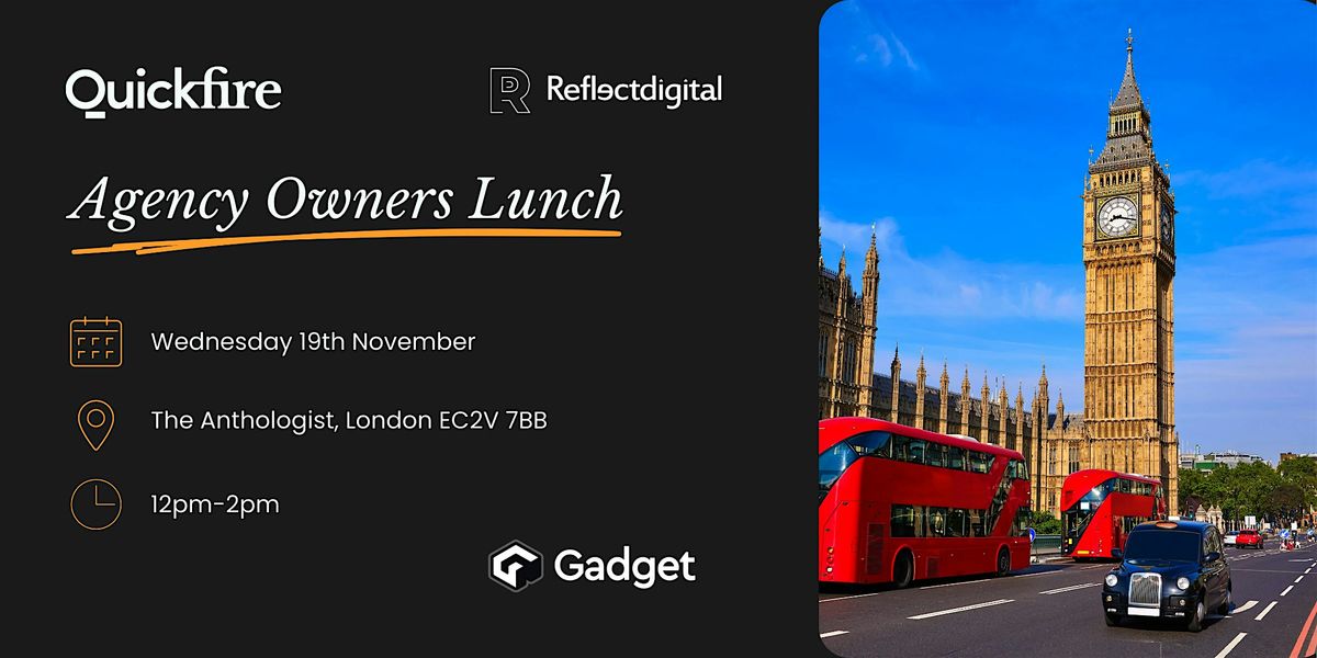Quickfire and Reflect's Agency Owners Lunch