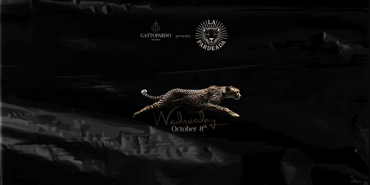 LA PARDEADA at Gattopardo -