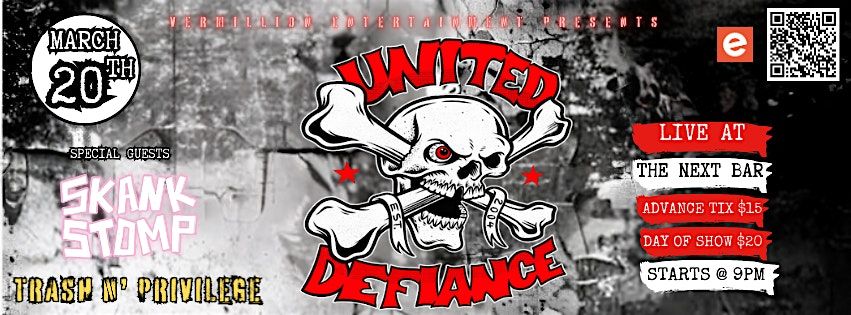 UNITED DEFIANCE (feat. Trash N' Privilege & Skank Stomp) @ THE NEXT BAR!!!