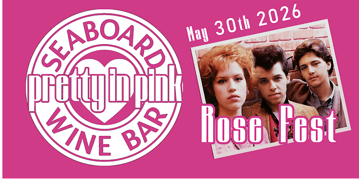 Seaboard 'Pretty in Pink' Ros\u00e9 Fest 2026