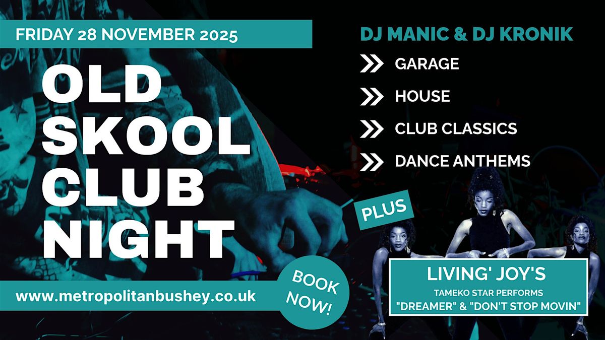 Old Skool Club Night