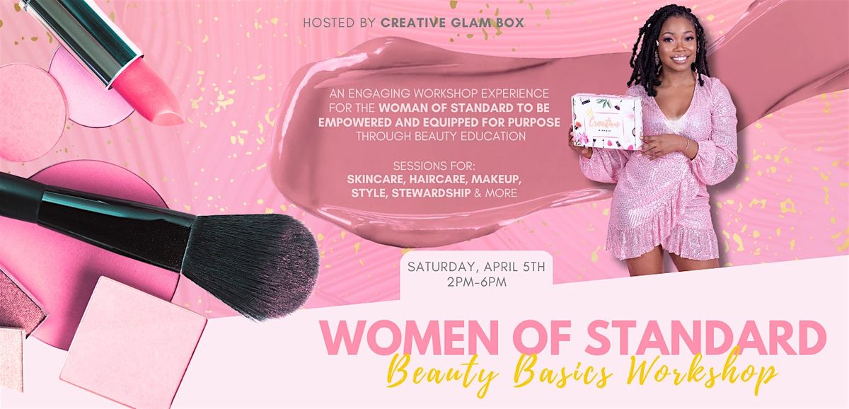 Women of Standard Beauty Basics Workshop