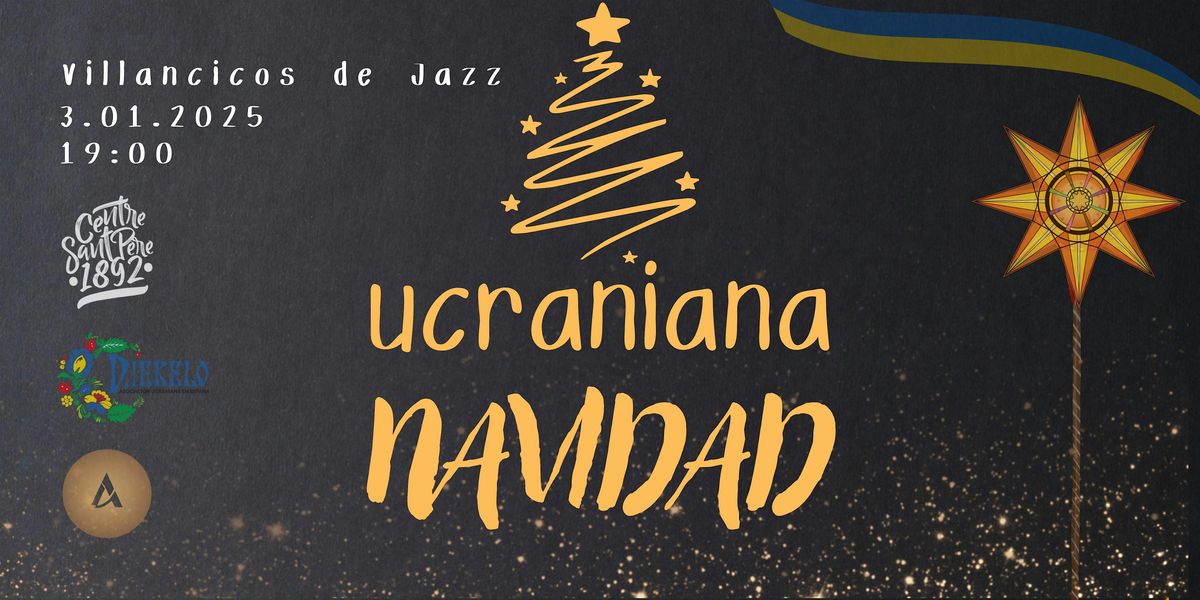 Navidad Ucraniana \u2013 Villancicos de Jazz en Barcelona \u2728