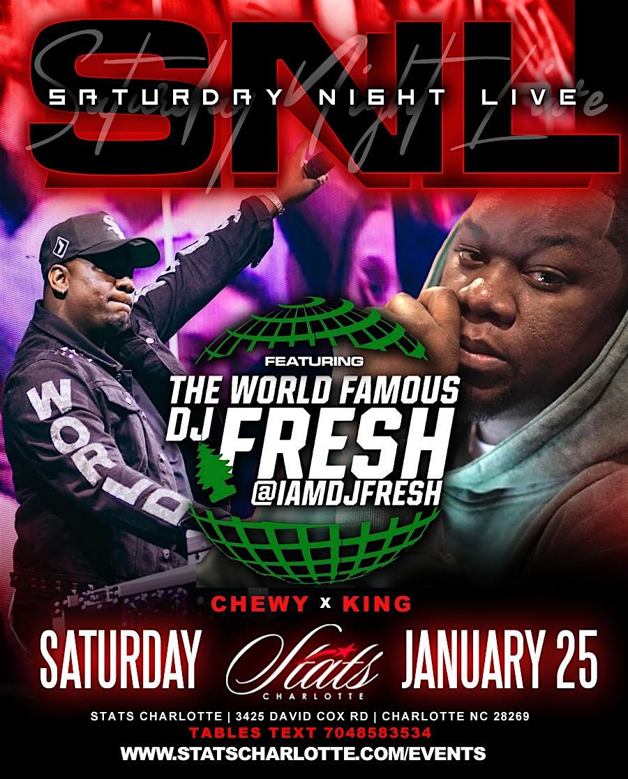 SNL | DJ Fresh | Jan 25 @ STATS Charlotte