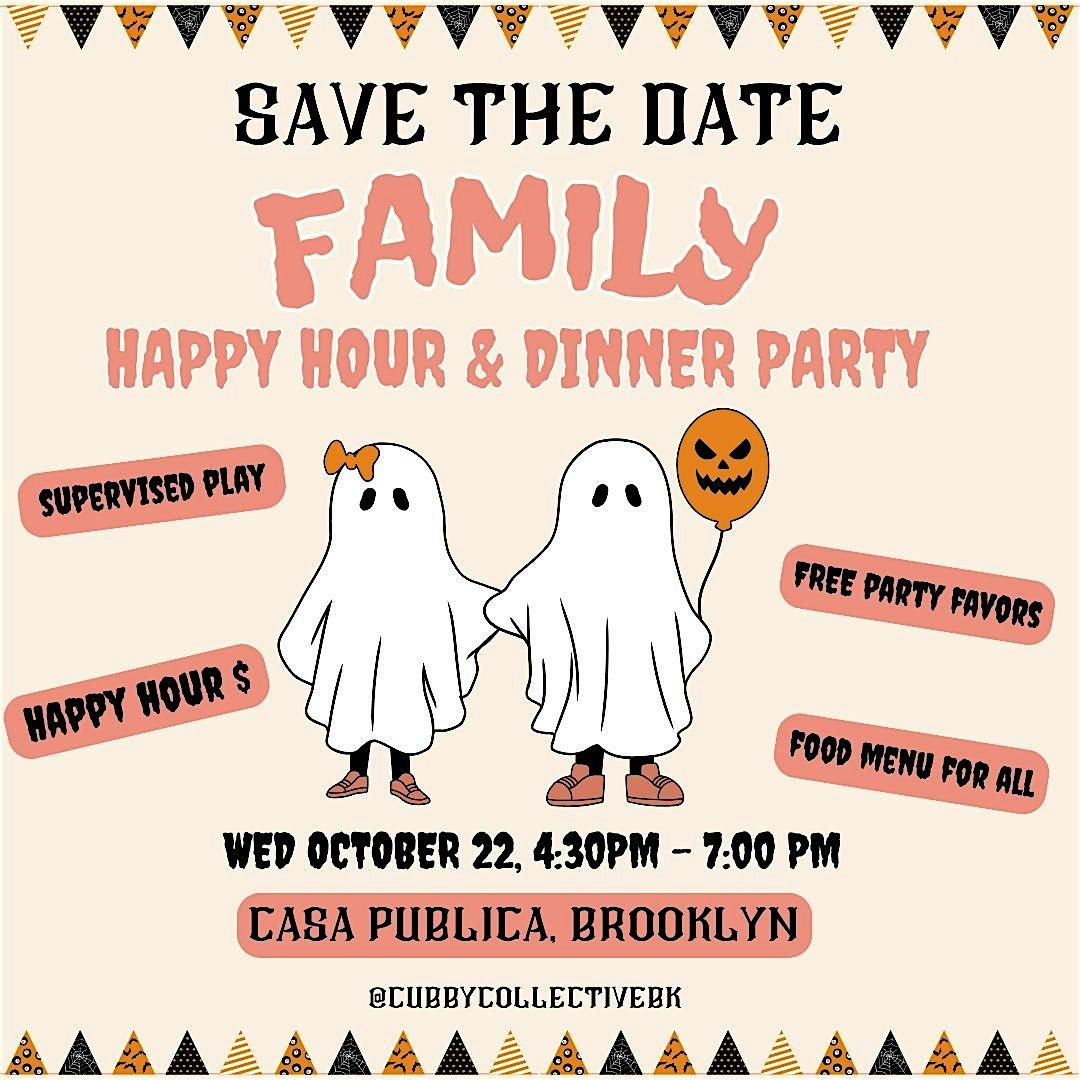 Family Happy Hour & Dinner Party