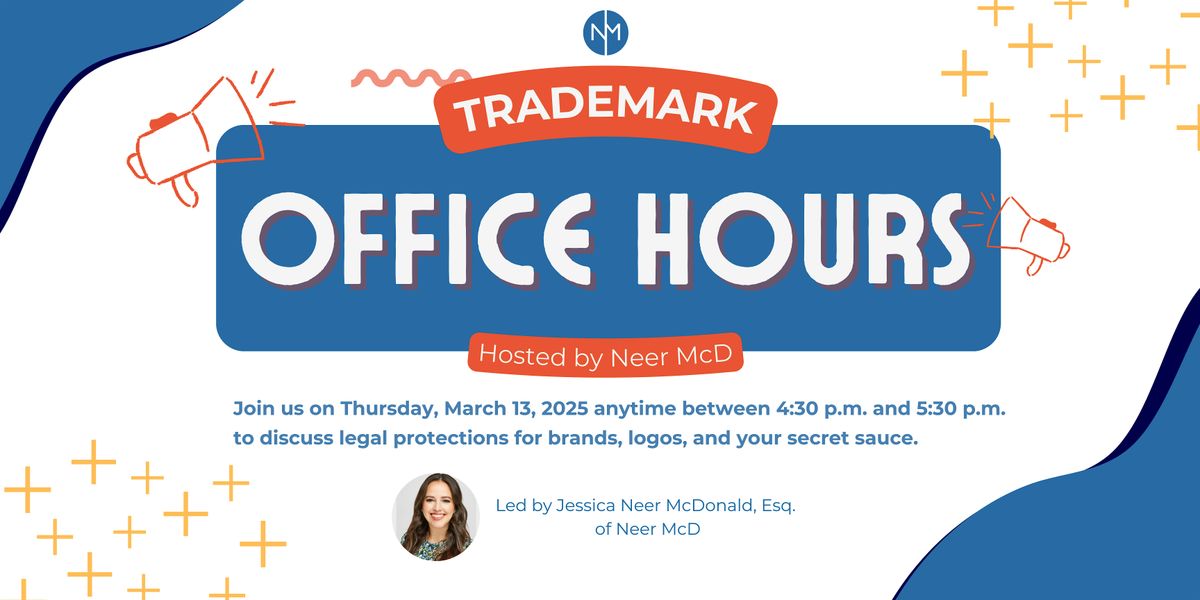 Trademark Office Hour with Neer McDonald