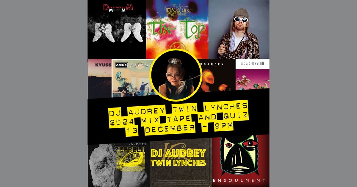 Mix Tape \u00c5ret Der Gik 2024 m. DJ Audrey Twin Lynches @Zeppelin Rock Bar