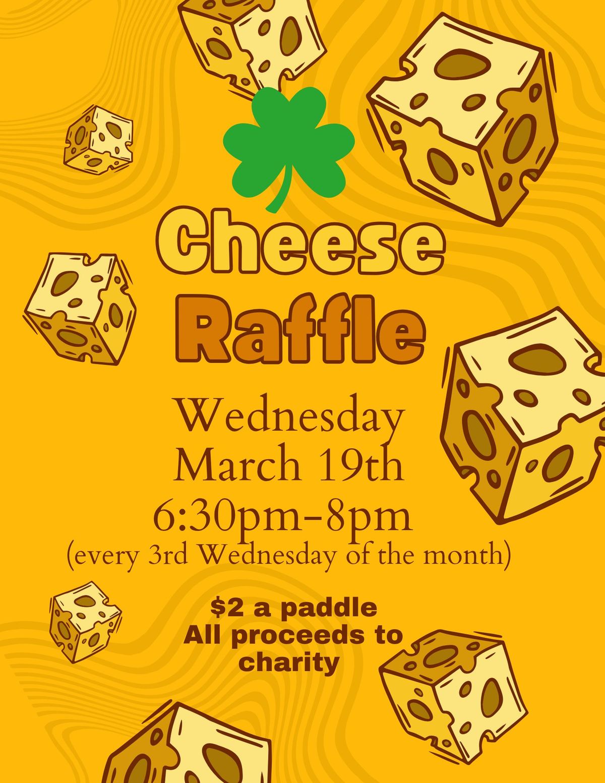 Monthly Cheese Raffle