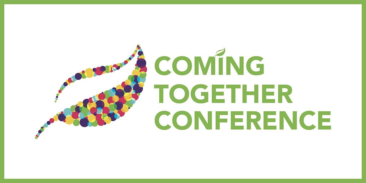 2025 Coming Together Conference