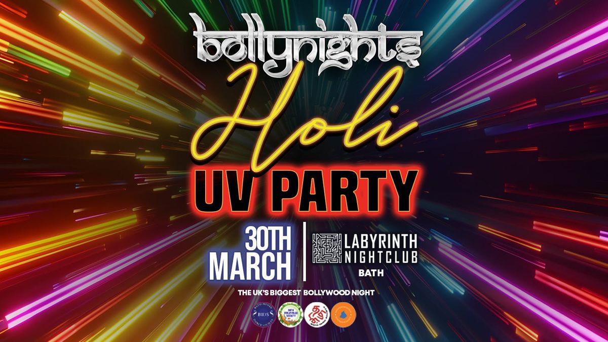 Bollynights Bath \u2013 Holi UV Party | Sunday 30th March | Labyrinth