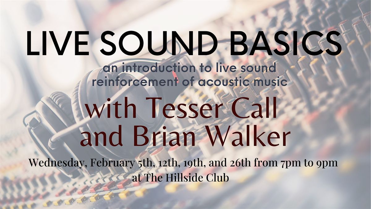 Live Sound Basics - Full Course Registration