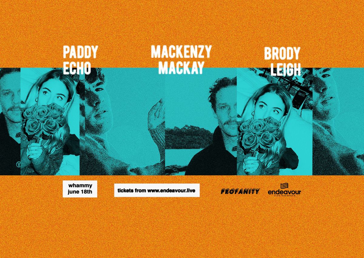 Paddy Echo & Mackenzy Mackay