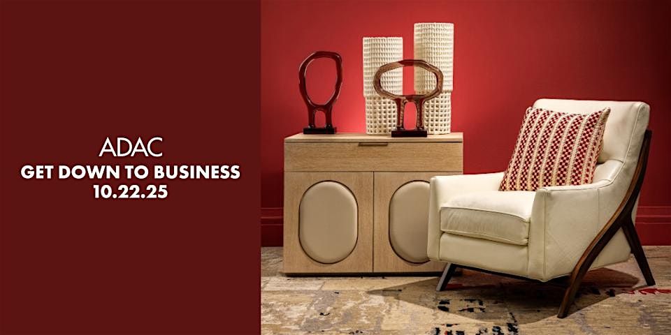 GET DOWN TO BUSINESS AT ADAC