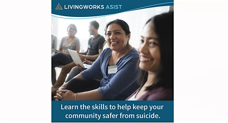 LivingWorks ASIST-Applied Suicide Intervention Skills - 29 and 30 Oct 2025