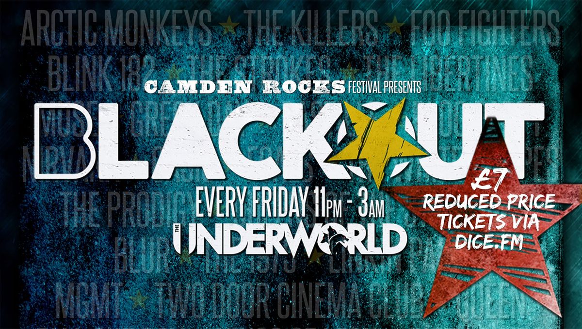 Blackout Club at The Underworld Camden \u2605 London
