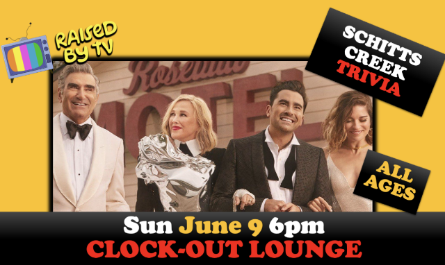 Raised By TV Presents: *ALL AGES* Schitt's Creek Trivia!