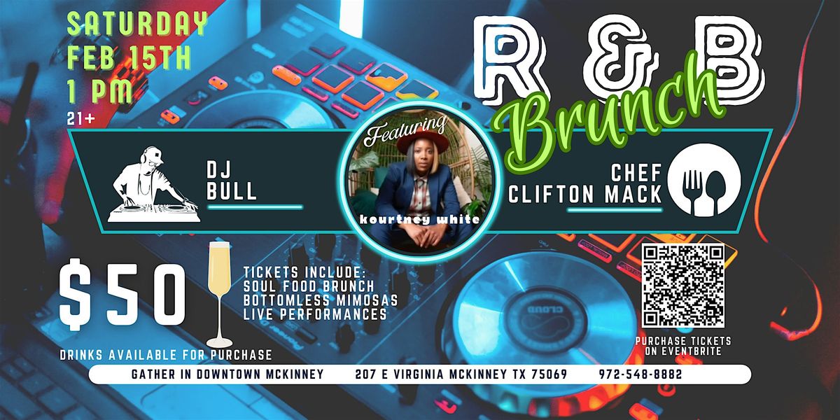 R&B Brunch with performances by Kourtney White