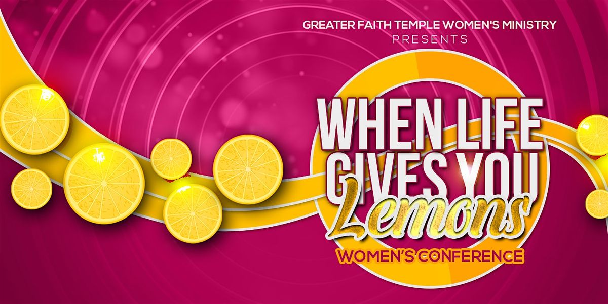 When Life Gives You Lemons 2026