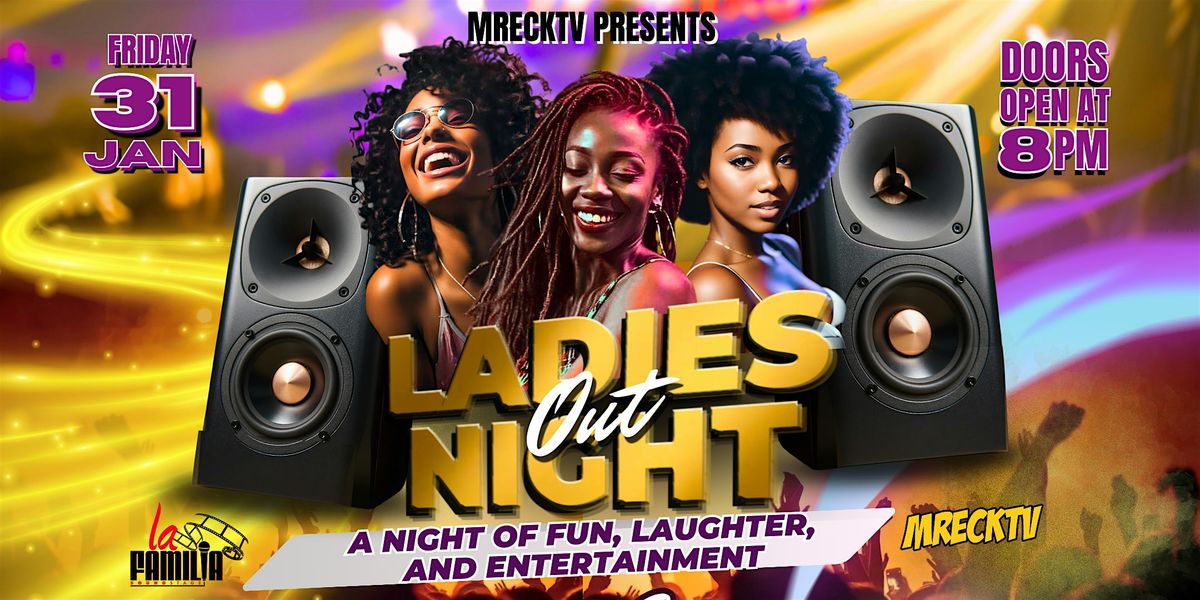 MreckTV Presents: Ladies Night Out