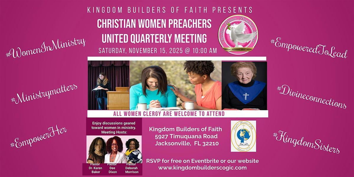 Christian Women Preachers United Quarterly Meeting