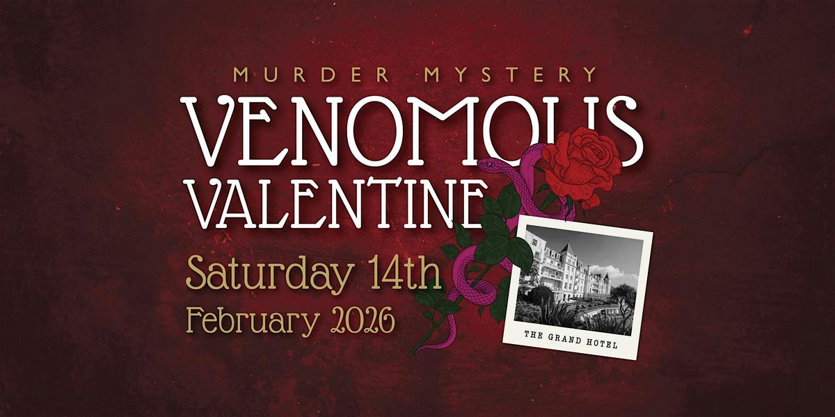 Venomous Valentine M**der Mystery