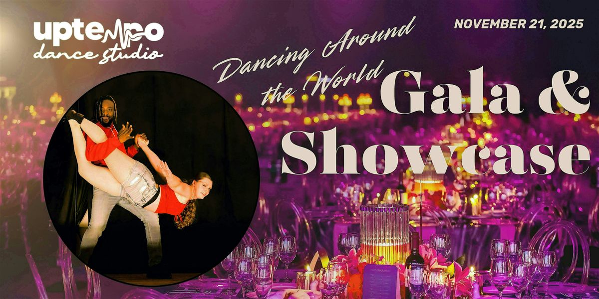 Uptempo Gala & Showcase: Dancing Around the World