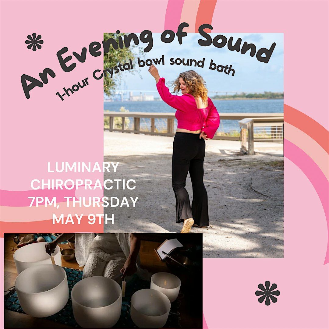 An Evening of Sound - Luminary Chiropractic