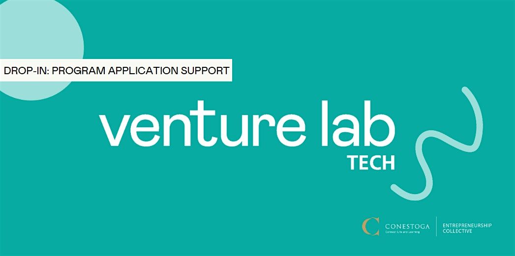 Venture Lab for Tech: Get Program Info & Application Support - Waterloo