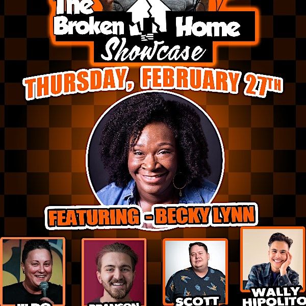 The Broken Home Showcase - Live Comedy