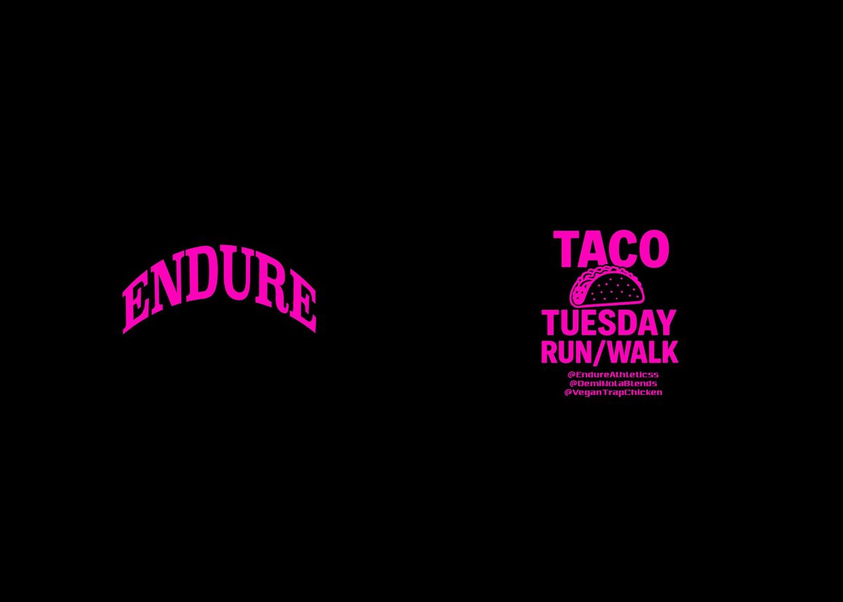 TACO TUESDAY RUN\/WALK