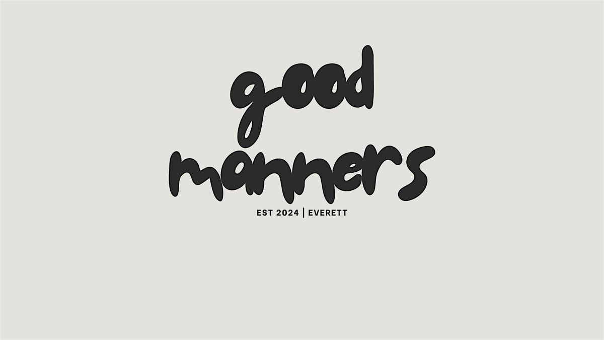 Good Manners