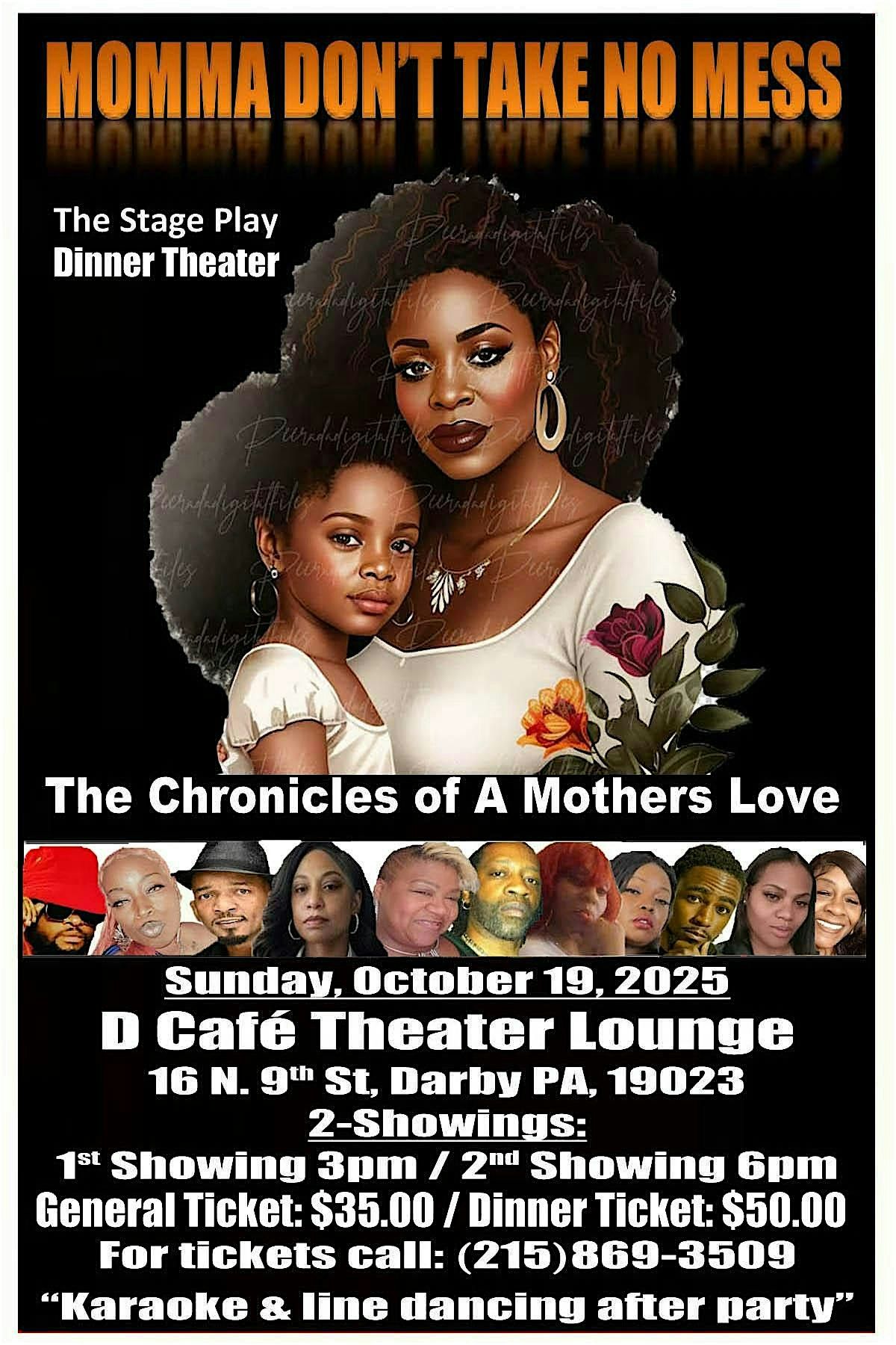 MOMMA DON'T TAKE NO MESS The Dinner Theater