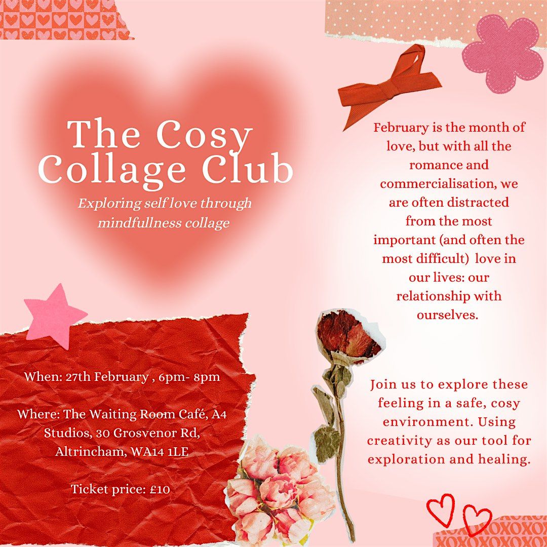 The Cosy Collage Club: Self Love