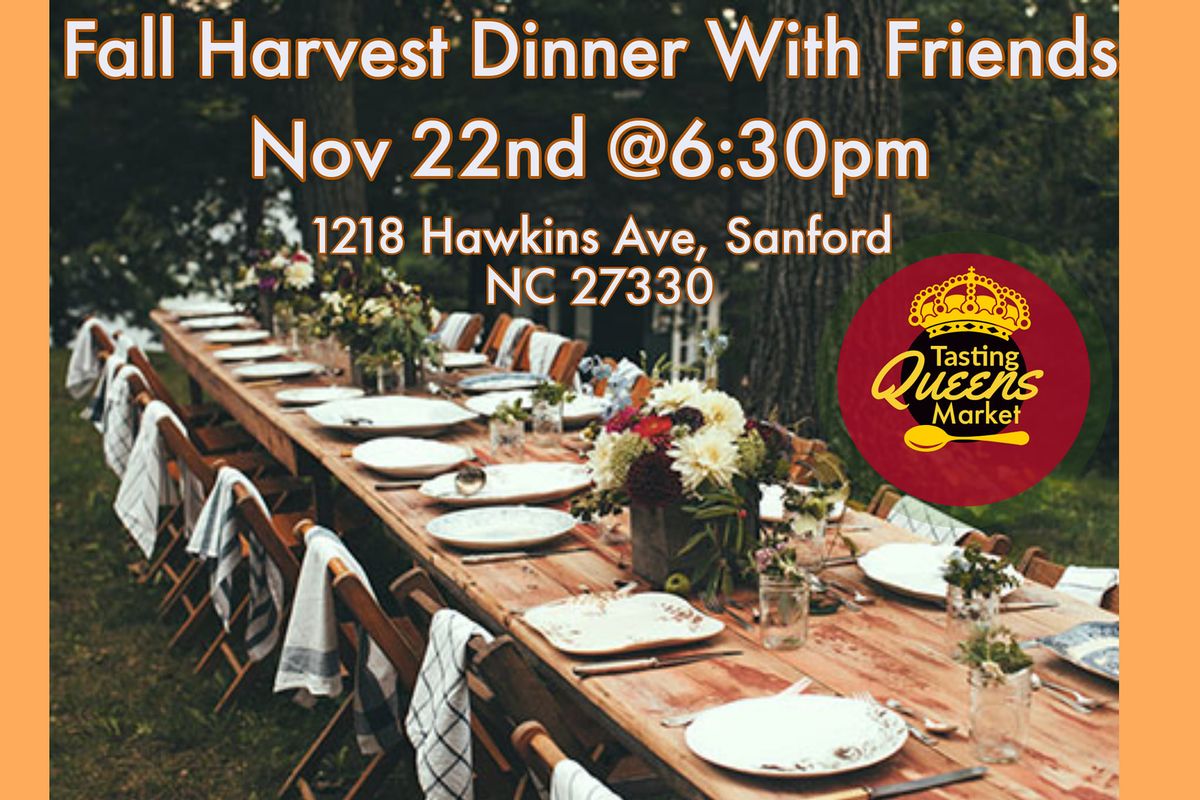 Fall Harvest Dinner 