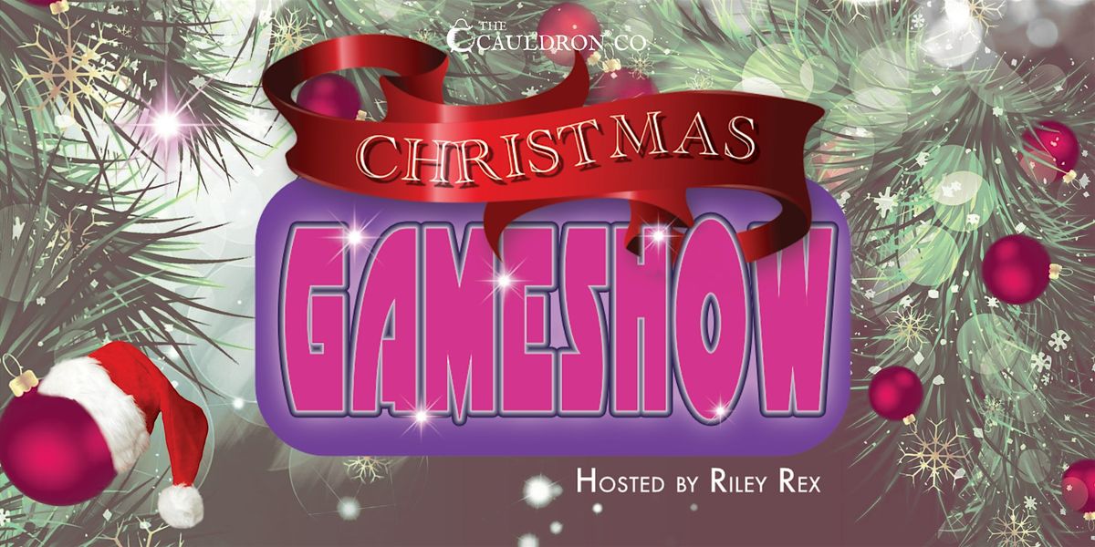 Cauldron Gameshow - Christmas Special