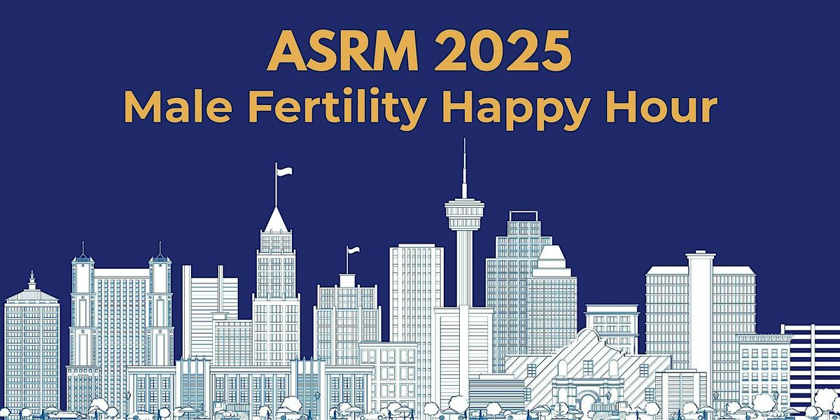 Male Fertility Happy Hour