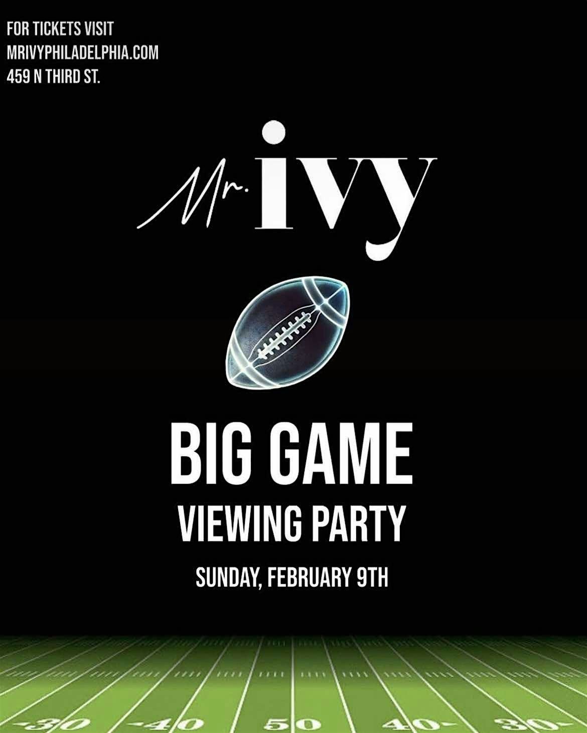 Eagles Superbowl Viewing Party @ Mr. Ivy Philly February 9