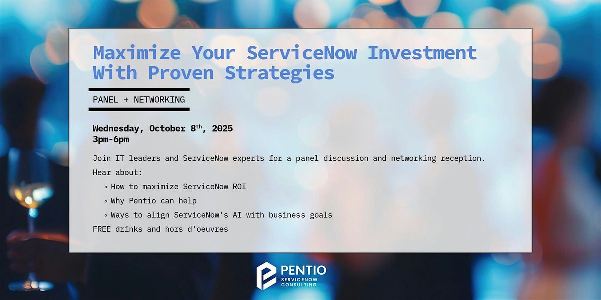 Maximize Your ServiceNow Investment with Proven Strategies