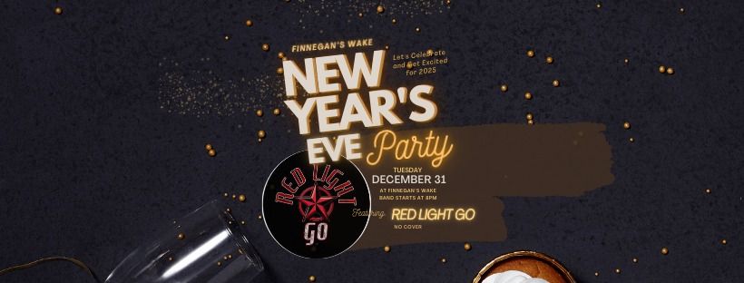 New Year\u2019s Rockin\u2019 Eve at Finnegan\u2019s Wake - LIVE MUSIC