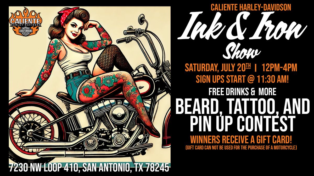 Ink & Iron Show - PINUP, TATTOO, & BEARD CONTESTS